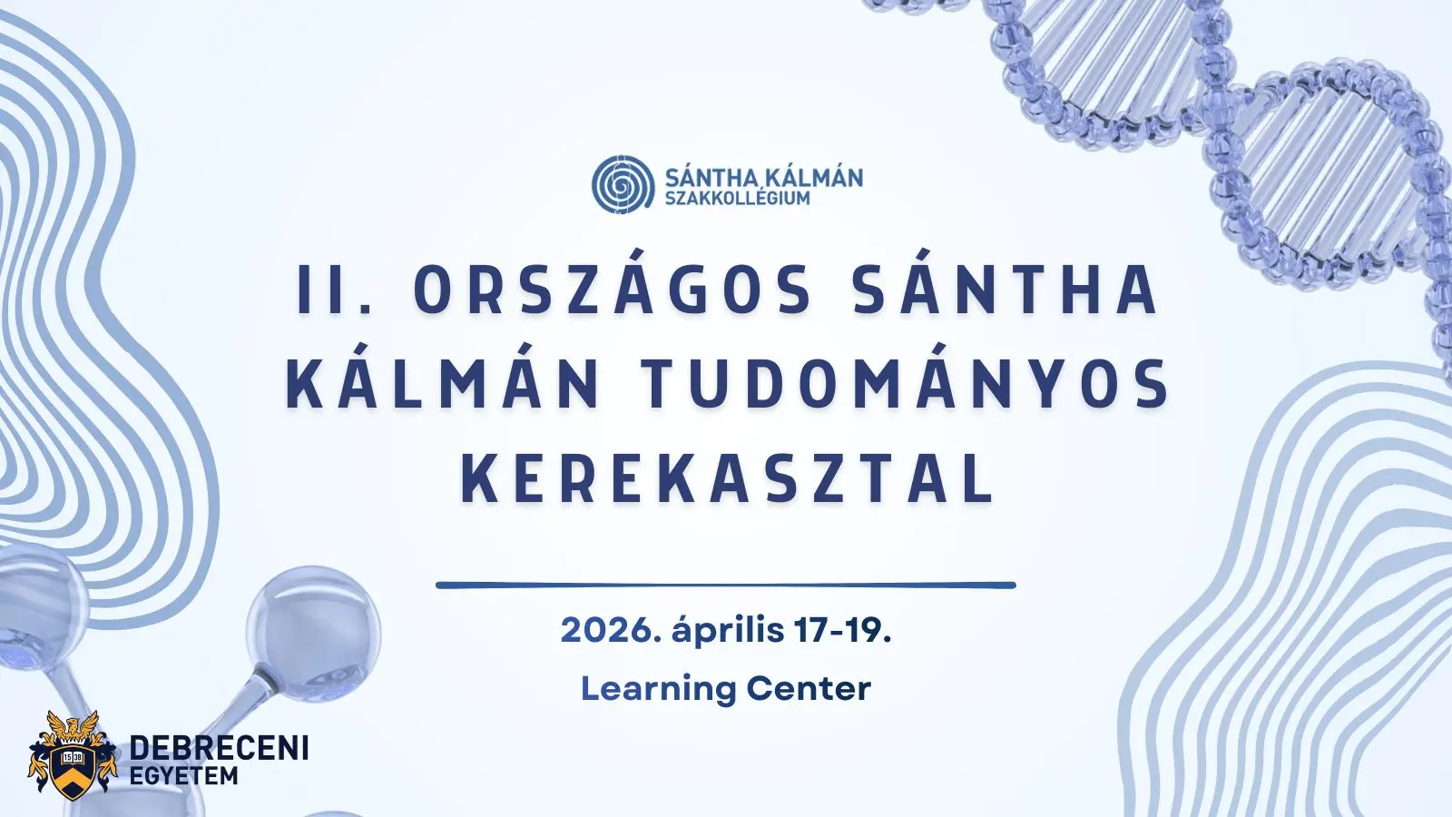 II. Orsz&aacute;gos S&aacute;ntha K&aacute;lm&aacute;n Tudom&aacute;nyos Kerekasztal